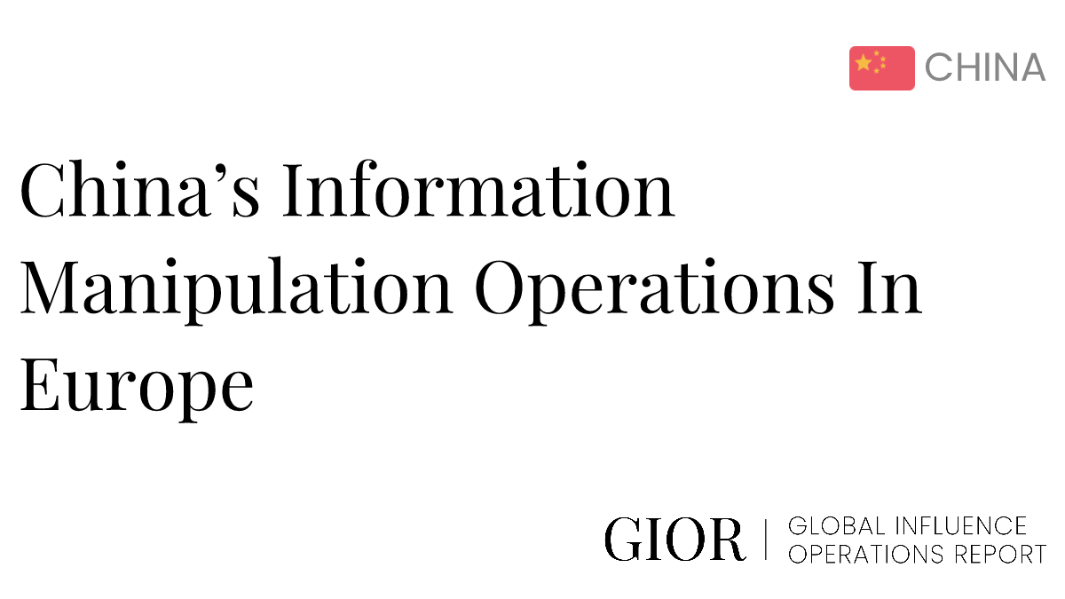 China’s Information Manipulation Operations In Europe - Global ...